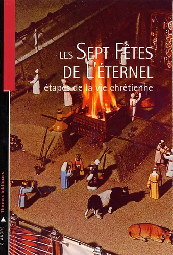 Sept fêtes de l'Éternel (Les)