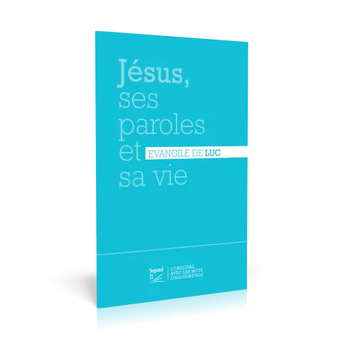 Lukas-Evangelium Französisch Segond 21