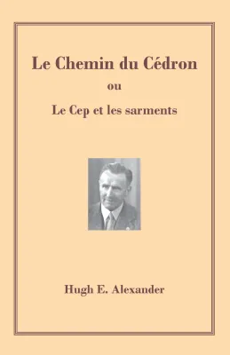 Chemin du Cédron (Le) - Le cep et les sarments - PDF