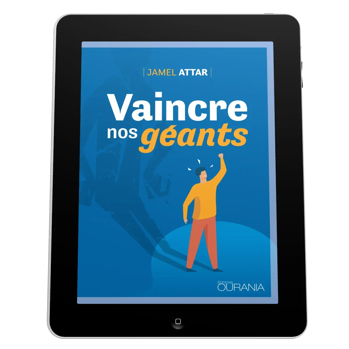 Vaincre nos géants - EBOOK