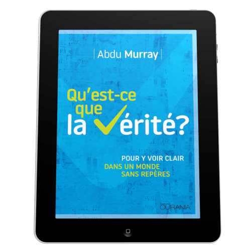 Qu'est-ce que la vérité? - Pour y voir clair dans un monde sans repères - EBOOK