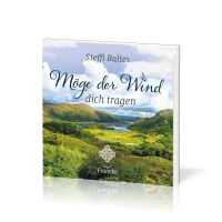 Möge der Wind dich tragen