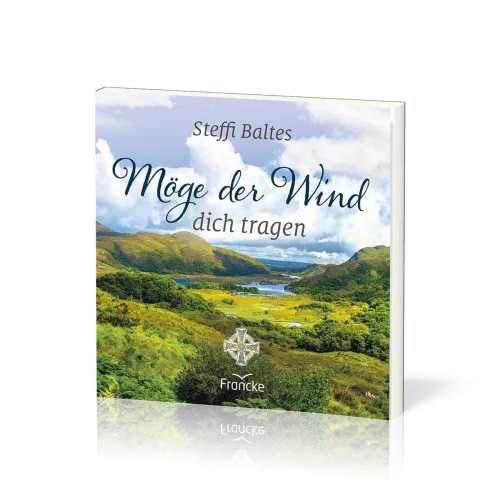 Möge der Wind dich tragen
