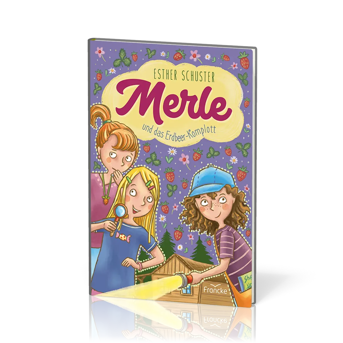 Merle und das Erdbeer-Komplott