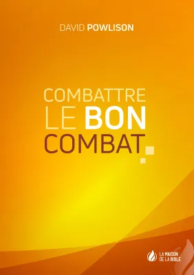 Combattre le bon combat - PDF