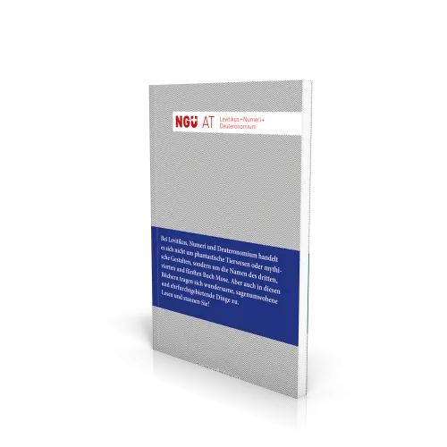 NGÜ AT - Levitikus bis Deuteronomium (3., 4. und 5. Mose) - Broschiert