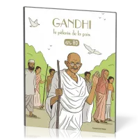 GANDHI le pèlerin de la paix en BD - Les chercheurs de Dieu, tome 22