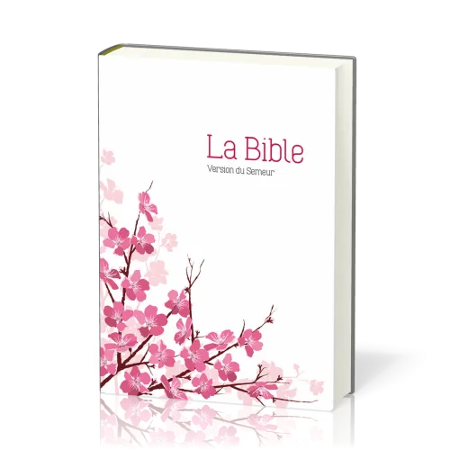 Bible Semeur 2015, compacte, couverture textile semi-souple blanche - fleurs d’amandier, tranche...