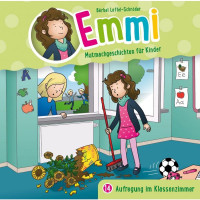 Emmi 14 - Aufregung im Klassenzimmer Hörspiel-CD - Mutmachgeschichten für Kinder