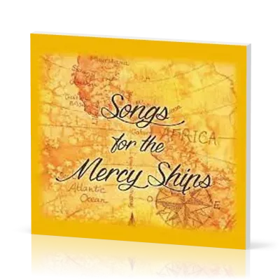 Songs for the Mercy Ships - [CD]