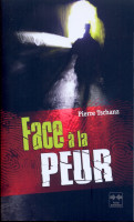 Face à la peur