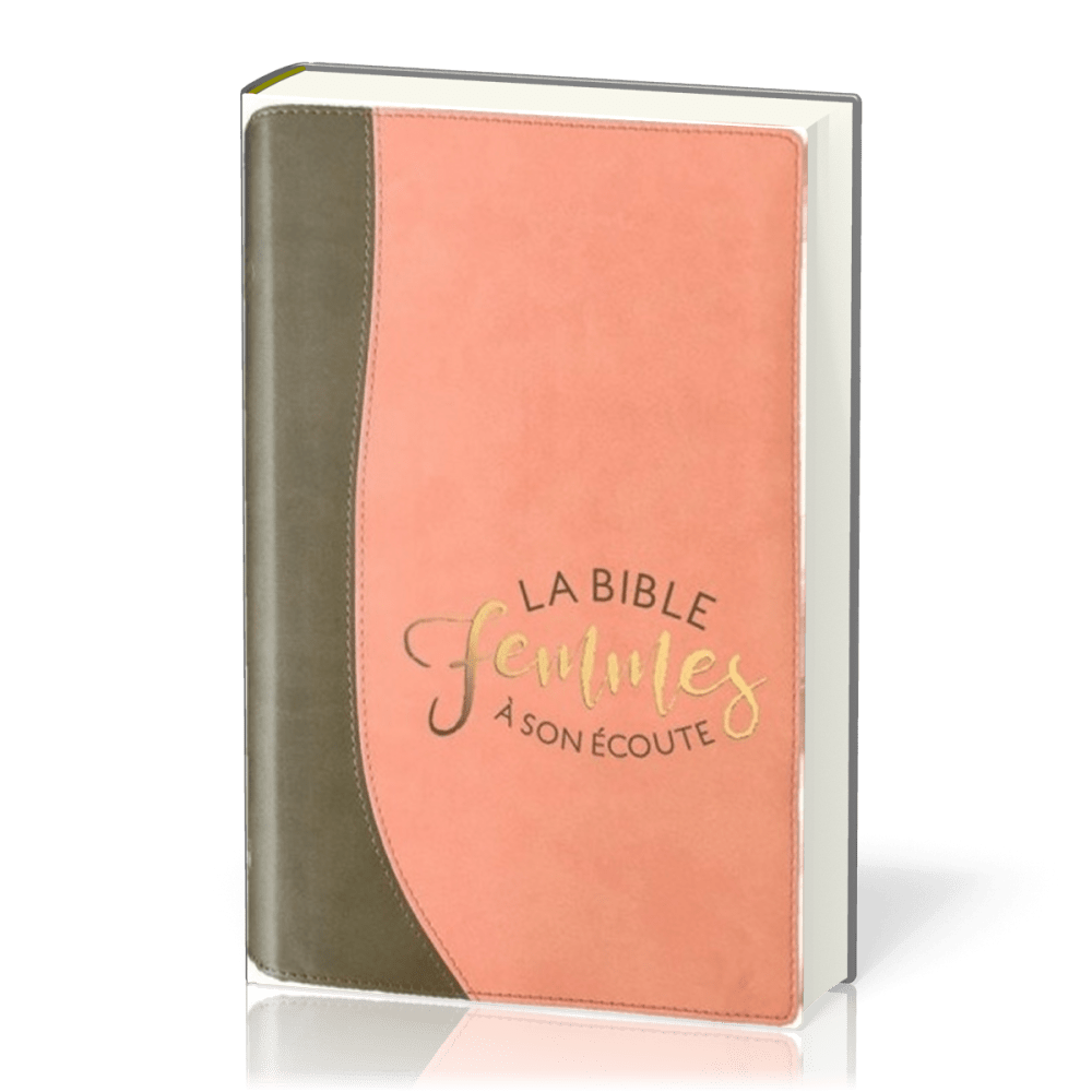 Bible Segond 1910, Femmes à son écoute - sable & pamplemousse, couverture souple [nouvelle...