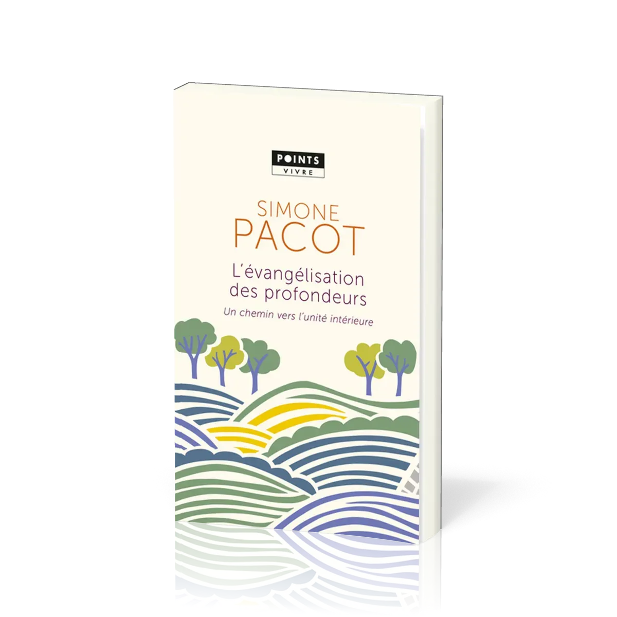 Évangélisation des profondeurs (L') - [poche] Un chemin vers l'unité intérieure