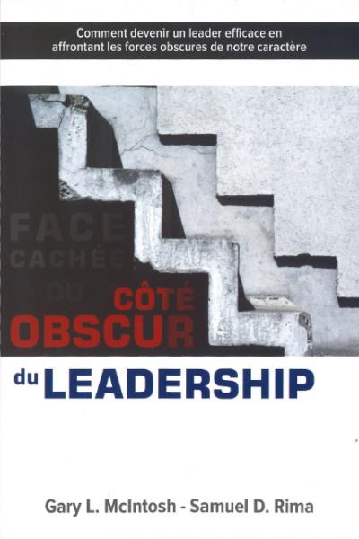 Face cachée ou côté obscur du leadership