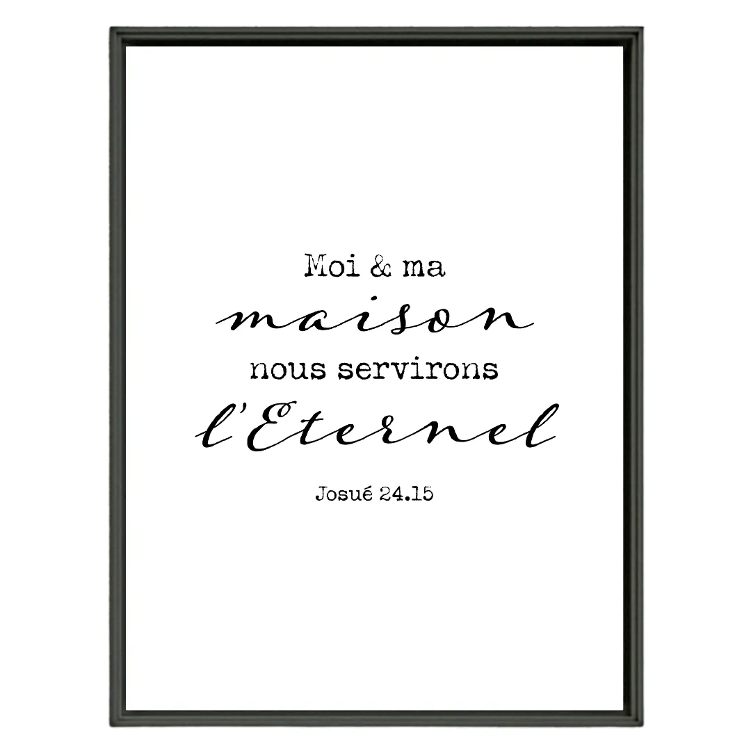 Poster -  "Moi et ma maison […]" Josué 24 - Format A4