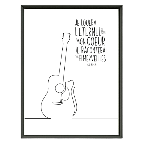 Poster - "Je louerai l'Éternel […]" Psaume 9.1 - Guitare, format A4