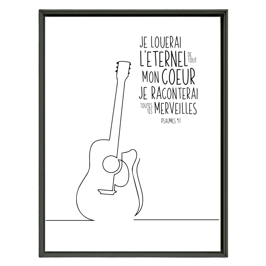 Poster - "Je louerai l'Éternel […]" Psaume 9.1 - Guitare, format 30 x 40 cm