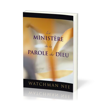 Ministère de la Parole de Dieu (Le)