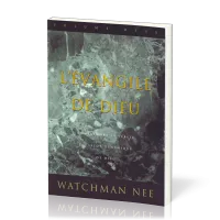 Évangile de Dieu (L') - tome 2. Comprendre la vérité du salut dynamique de Dieu