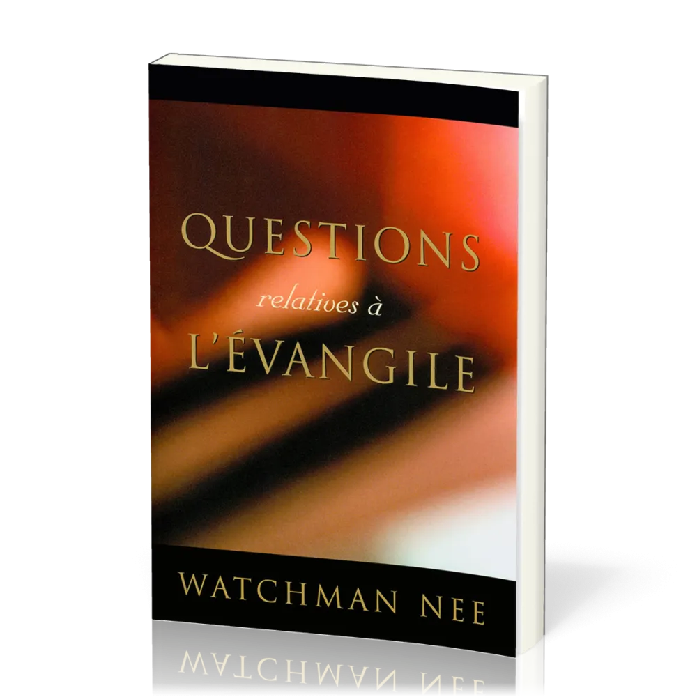 Questions relatives à l'Évangile