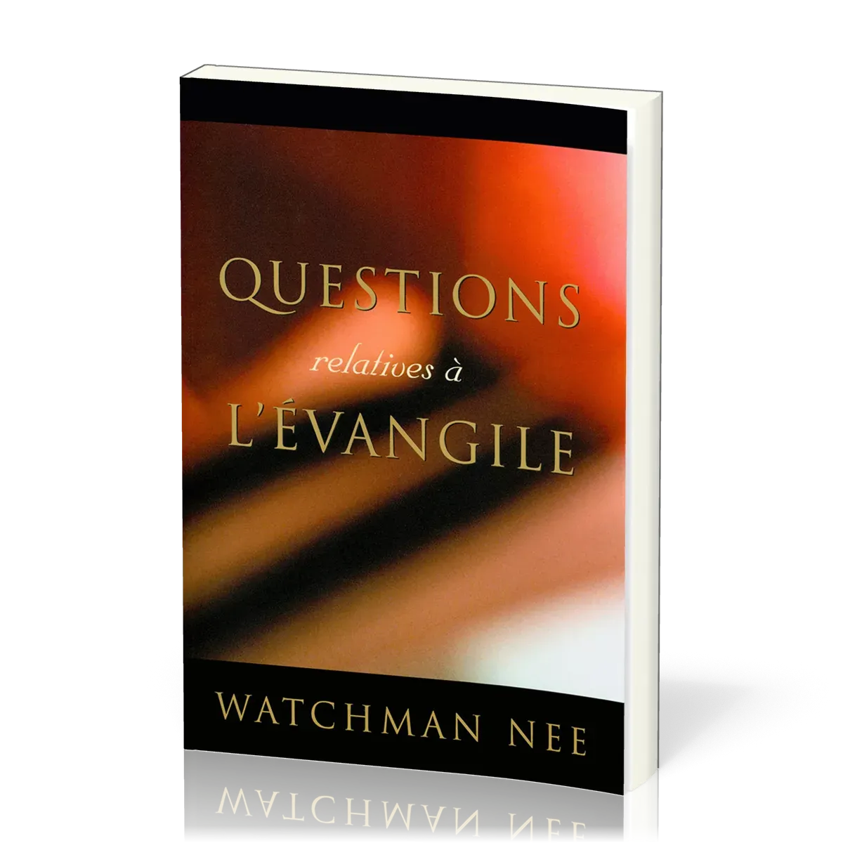 Questions relatives à l'Évangile