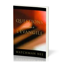 Questions relatives à l'Évangile
