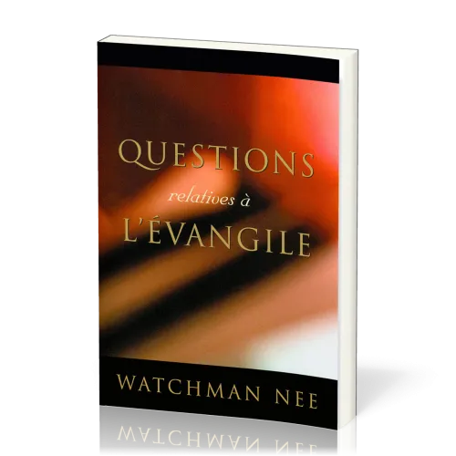 Questions relatives à l'Évangile