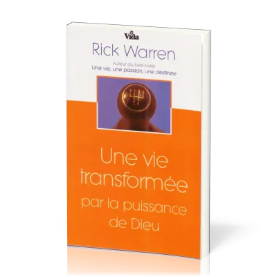 Une vie transformée par la puissance de Dieu