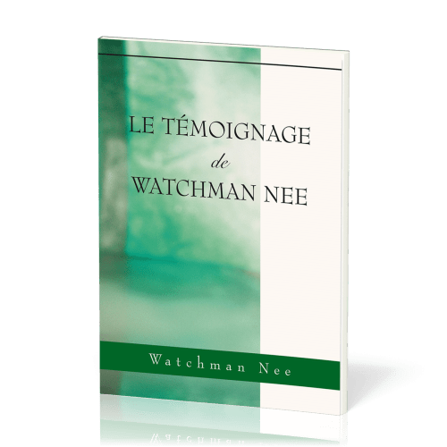 Témoignage de Watchman Nee (Le)