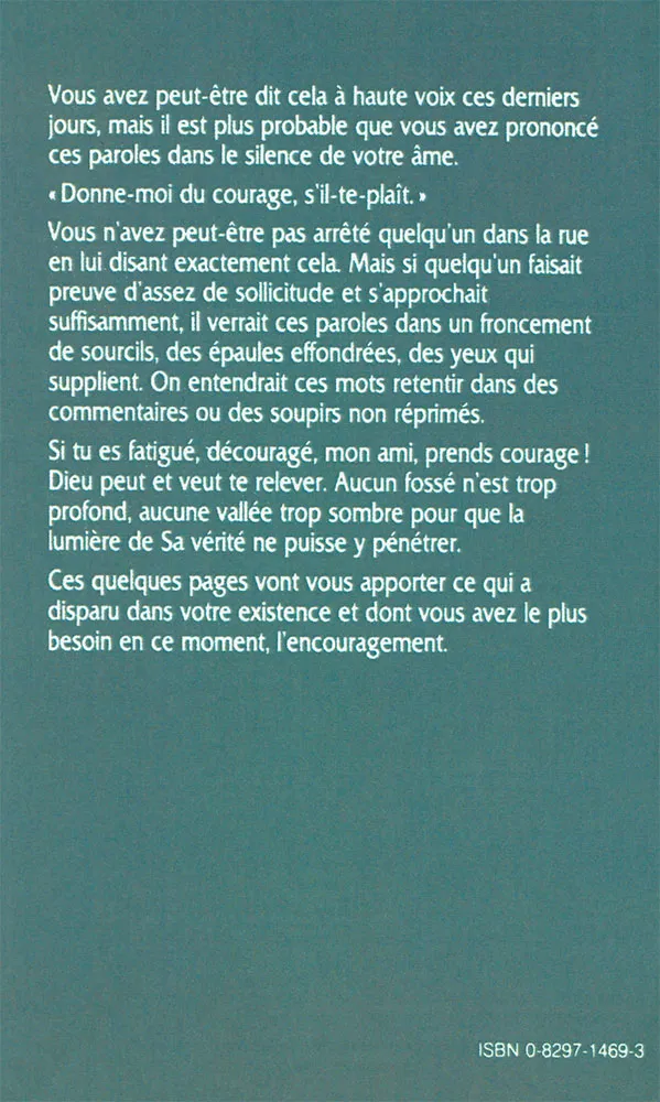 Donne-moi du courage - Paroles de compassion pour les cœurs lourds