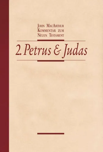 Der 2. Brief des Petrus / Der Brief des Judas - NT-Kommentarreihe