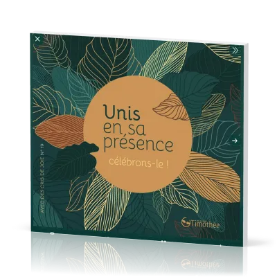 Avec des cris de joie No 19 - [CD, 2020] Unis en sa présence, célébrons-le !