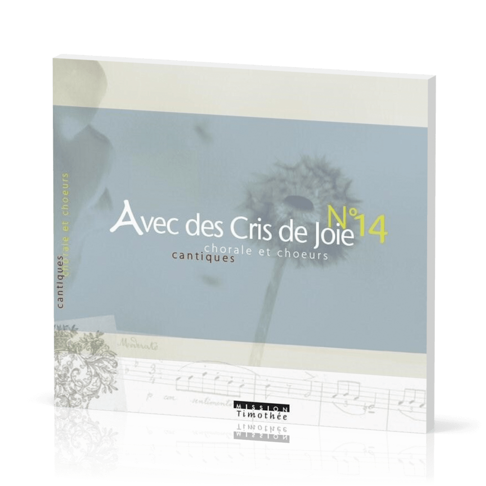 Avec des cris de joie No 14 - [CD] Chorale et chœurs, cantiques