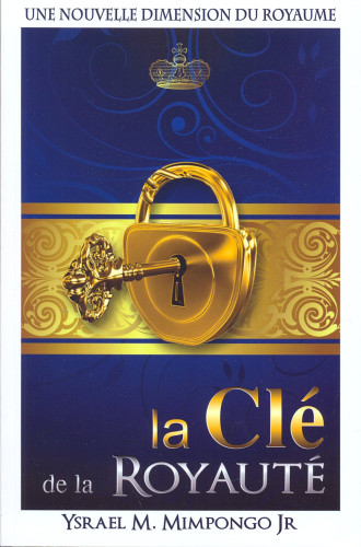Clé de la Royauté (La) - Une nouvelle dimension du royaume