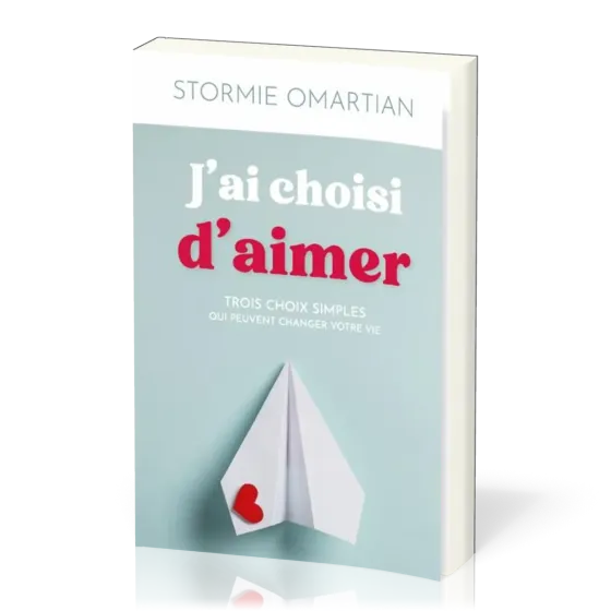 J'ai choisi d'aimer