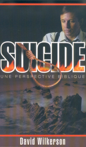 Suicide une perspective biblique (Le)