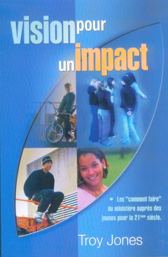 Vision pour un impact