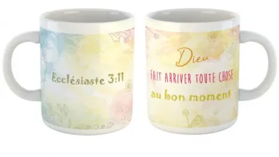 Mug "Dieu fait arriver toute chose […]" - Ecclésiaste 3.11