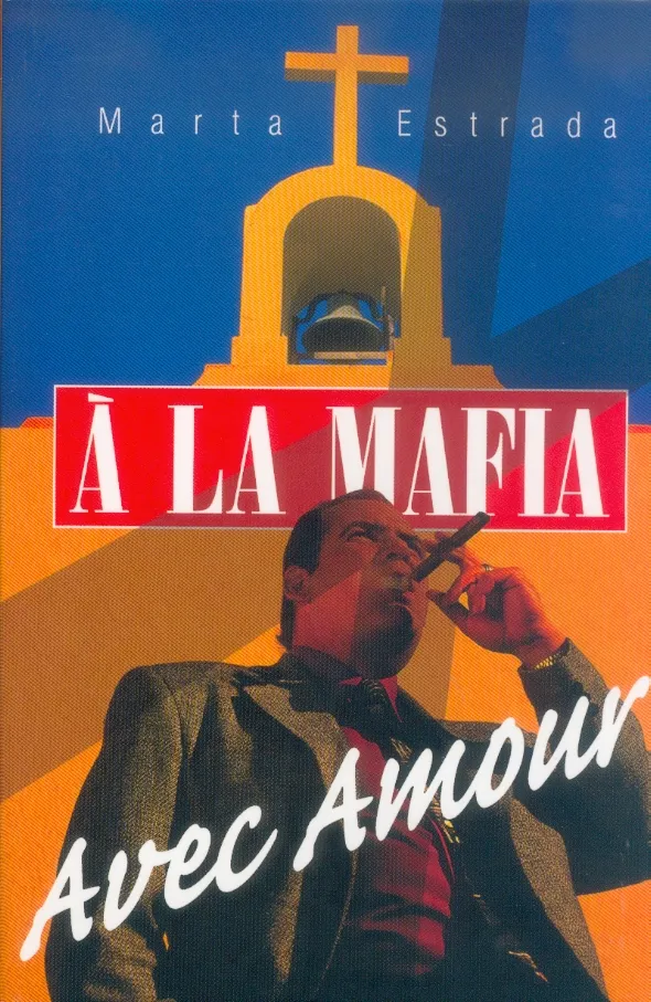 A la mafia avec amour