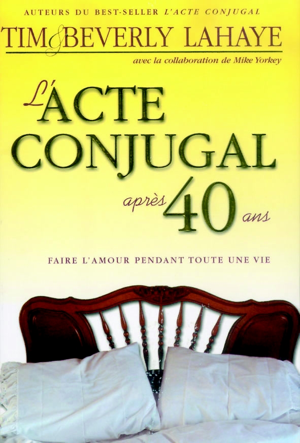 Acte Conjugal Apres 40 Ans L Faire L Amour Pendant Toute Une Vie