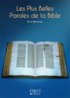 Plus Belles Paroles de la Bible (Les) - [collection Le Petit Livre de]