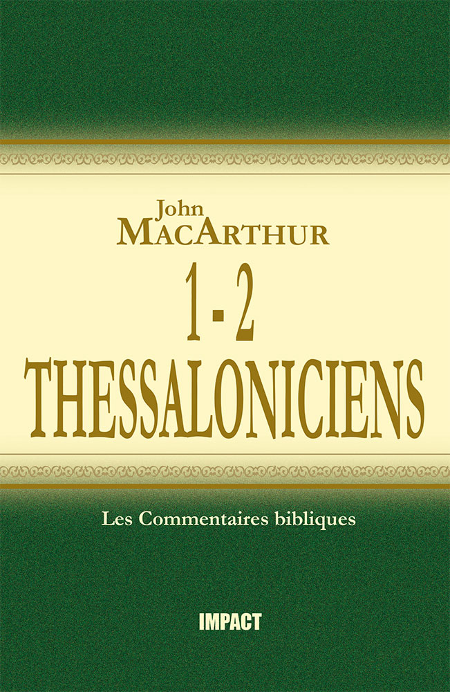 1-2 Thessaloniciens  - [Les Commentaires bibliques]