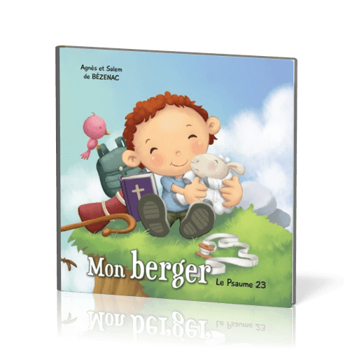 Mon berger: le Psaume 23