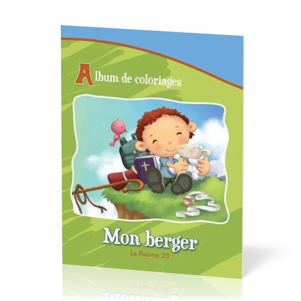 Mon berger: le Psaume 23 - Album de coloriage