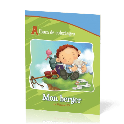 Mon berger: le Psaume 23 - Album de coloriage