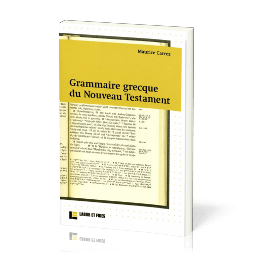 Grammaire grecque du Nouveau Testament - Avec exercices et plan de travail