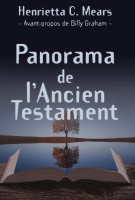 Panorama de l'Ancien Testament - Seconde édition revue et corrigée