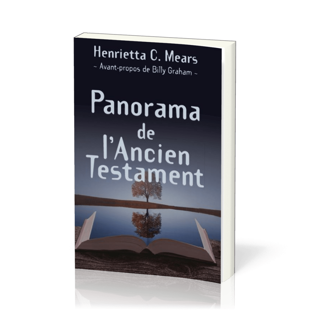 Panorama de l'Ancien Testament - Seconde édition revue et corrigée