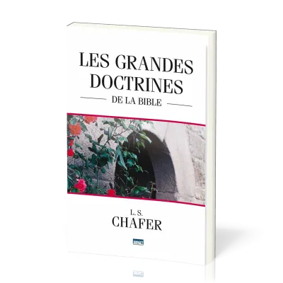 Grandes doctrines de la Bible (Les)