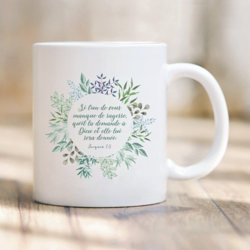 Tasse «Si l'un de vous manque de sagesse…» Jacques 1:5